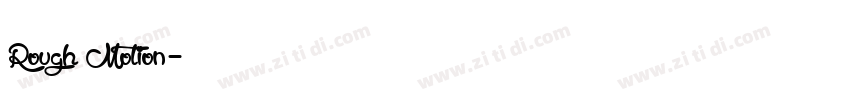 Rough Motion字体转换